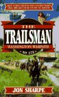 Trailsman 173: Washington Warpath (Trailsman)