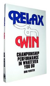 Relax and Win: Championship Performance