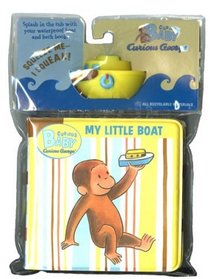 Curious Baby My Little Boat (Curious George Bath Book & Toy Boat) (Curious Baby Curious George)