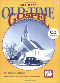 Mel Bay Old Time Gospel Songbook Book/CD Set