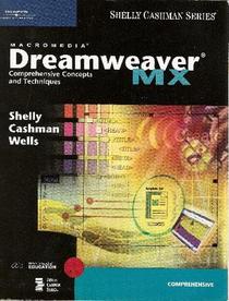 Macromedia Dreamweaver MX Comprehensive Concepts  Techniques