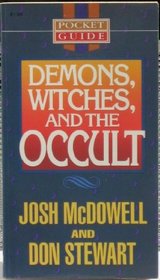 Demons, Witches and the Occult (Pocket Guide Series)