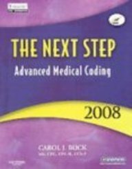 Advanced Medical Coding Online for The Next Step, Advanced Medical Coding 2008 Edition (User Guide,  Access Code and Textbook)