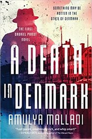 A Death in Denmark (Gabriel Praest, Bk 1)