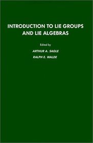 Introduction to Lie Groups and Lie Algebra (Pure and Applied Mathematics (Academic Pr))