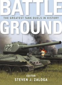 Battleground: The Greatest Tank Duels in History