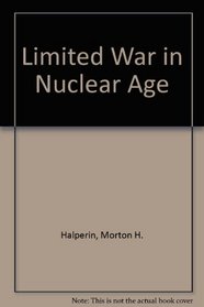 Limited War in Nuclear Age