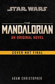 The Mandalorian Original Novel (Star Wars)
