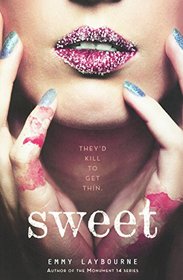 Sweet (Turtleback School & Library Binding Edition)