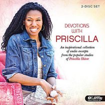 Devotions from Priscilla Shirer: Cd Set