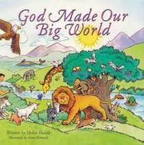 God Made Our Big World