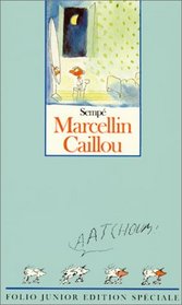Marcellin Caillou: Marcellin Caillou (French Edition)