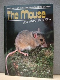 The Mouse (Advanced Readers)