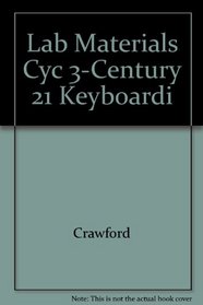 Lab Materials Cyc 3-Century 21 Keyboardi