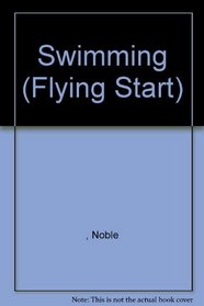 Swimming (Flying Start)