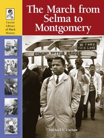 The March from Selma to Montgomery (Lucent Library of Black History)