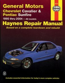 Haynes Repair Manual: General Motors Chevrolet Cavalier & Pontiac Sunfire: 1995-2004