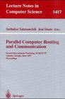 Parallel Computer Routing and Communication: Second International Workshop, Pcrcw 97, Atlanta, Georgia, June 1997 : Proceedings (Lecture Notes in Computer Science, 1417)