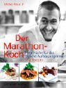 Der Marathon-Koch.