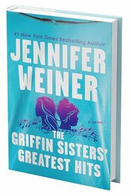 The Griffin Sisters' Greatest Hits (Standard Edition): A Novel