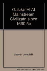 The Mainstream of Civilization Since 1660