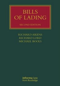 Bills of Lading (Lloyd's Shipping Law Library)