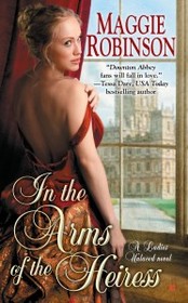In the Arms of the Heiress (Ladies Unlaced, Bk 1)