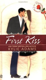 First Kiss (Bridesmaid Chronicles, Bk 2)