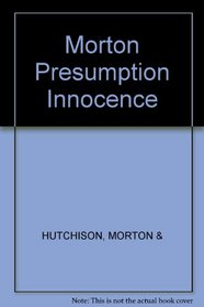 The Presumption of Innocence