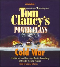 Tom Clancy's Power Plays: Cold War (Tom Clancy's Power Plays)