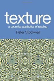 Texture - A Cognitive Aesthetics of Reading