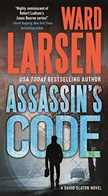 Assassin's Code (David Slaton, Bk 4)