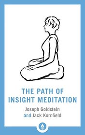 The Path of Insight Meditation (Shambhala Pocket Library)