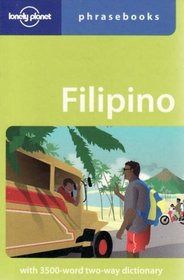 Filipino (Tagalog): Lonely Planet Phrasebook