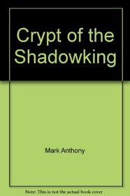 Forgotten Realms : Crypt Of The Shadowking