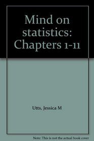 Mind on statistics: Chapters 1-11