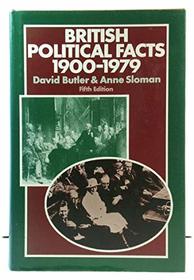 British Political Facts, 1900-79