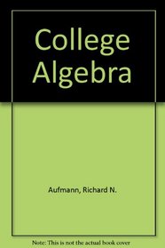 College Algebra, 4th Edition (with upgrade CD-ROM)