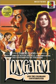 Longarm and the Colorado Counterfeiter (Longarm, No 241) (Abridged Audio Cassette)