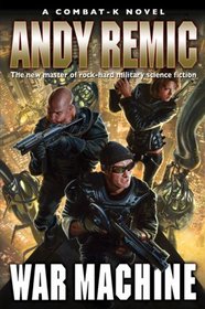 War Machine (Combat-K Novels)