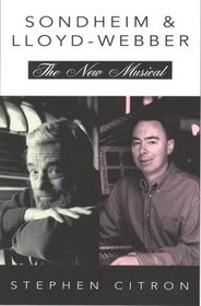 Sondheim & Lloyd-Webber: The New Musical (The Great Songwriters)