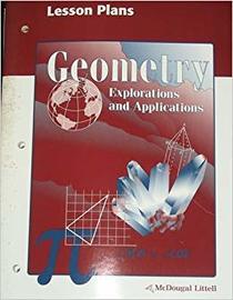 Geometry Explorations and Applications Lesson Plans