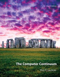 Computer Continuum, The (4th Edition)