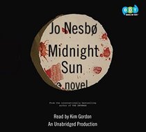 Midnight Sun (Blood on Snow, Bk 2) (Audio CD) (Unabridged)
