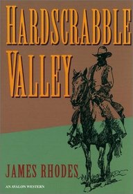 Hardscrabble Valley (Avalon Western)