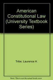 American Constitutional Law (University Textbook Series)