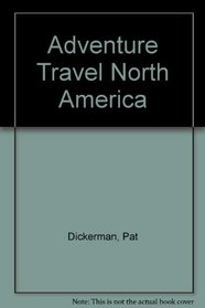 Adventure Travel North America