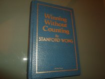 Winning Without Counting
