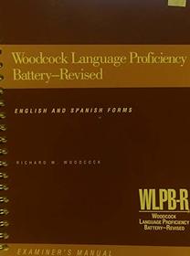Woodcock language proficiency battery-Revised: English form ; Examiner's manual