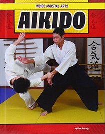 Aikido (Inside Martial Arts)